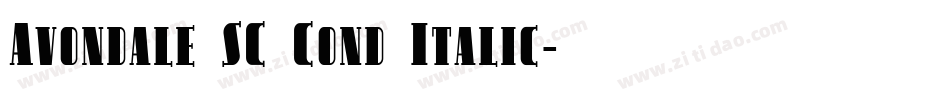 Avondale SC Cond Italic字体转换